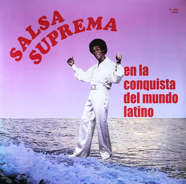 SALSA SUPREMA — En La Conquista Del Mundo Latino