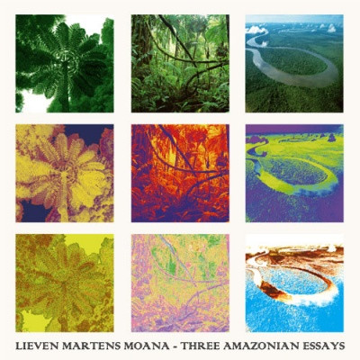 Lieven Martens Moana — Three Amazonian Essays