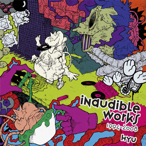 Hyu — Inaudible Works 1994-2008