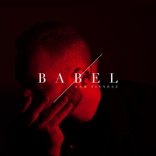 SAM TINNESZ — BABEL