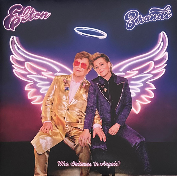 Elton John Brandi Carlile — Who Believes In Angels?