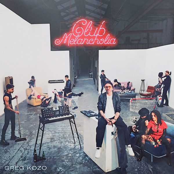 Gary Kozo — Club Melancholia