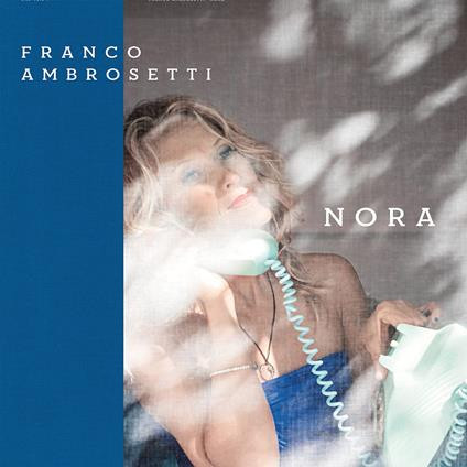 FRANCO AMBROSETTI — NORA