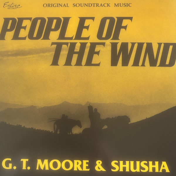 G.T. MOORE & SHUSHA — PEOPLE OF THE WIND - ORIGINAL