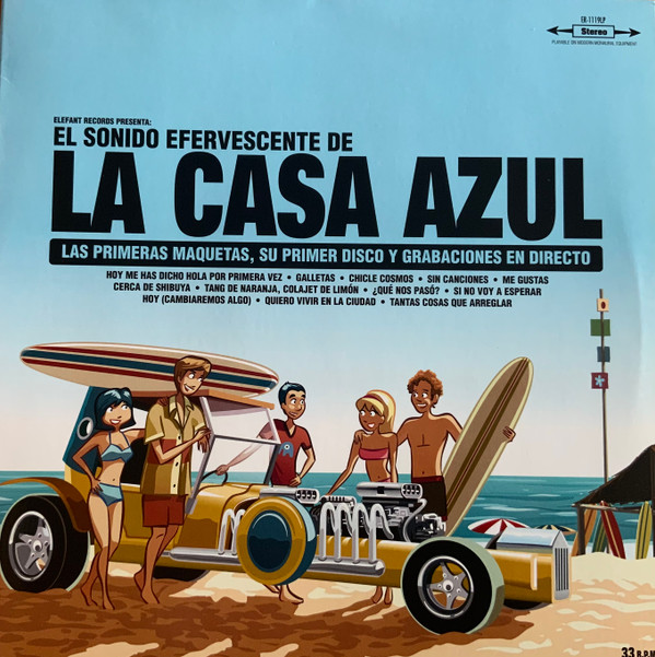LA CASA AZUL — EL SONIDO EFERVESCENTE DE LA C
