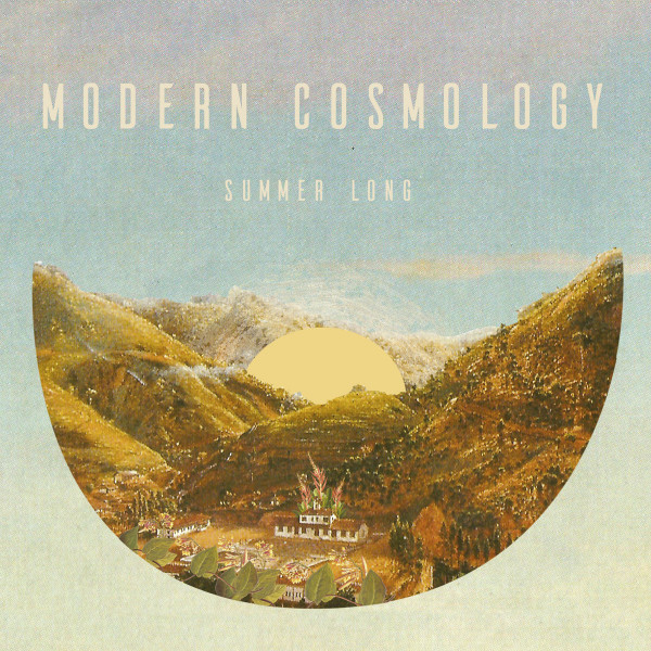 MODERN COSMOLOGY — SUMMER LONG