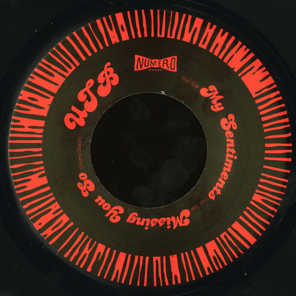 UNIVERSAL TOGETHERNESS BAND — MY SENTIMENTS B/W MISSING YOU