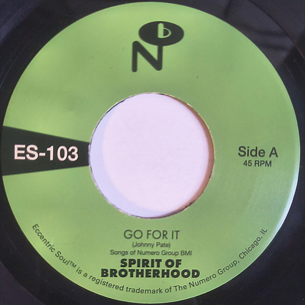 SPIRIT OF BROTHERHOOD — GO FOR IT / SPIRIT OF BROTHERHOOD