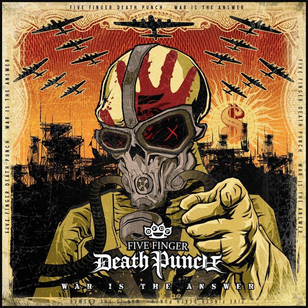FIVE FINGER DEATH PUNCH — WAR IS THE ANSWER