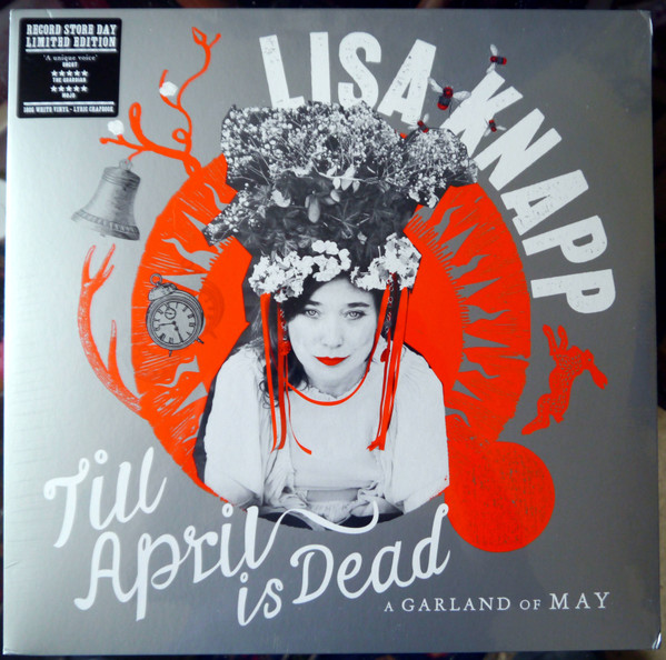 LISA KNAPP — TILL APRIL IS DEAD - A GARLAND
