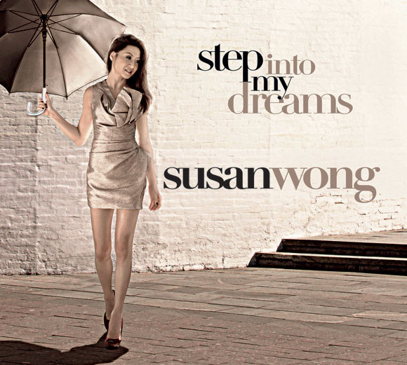 SUSAN WONG — STEP INTO MY DREAMS