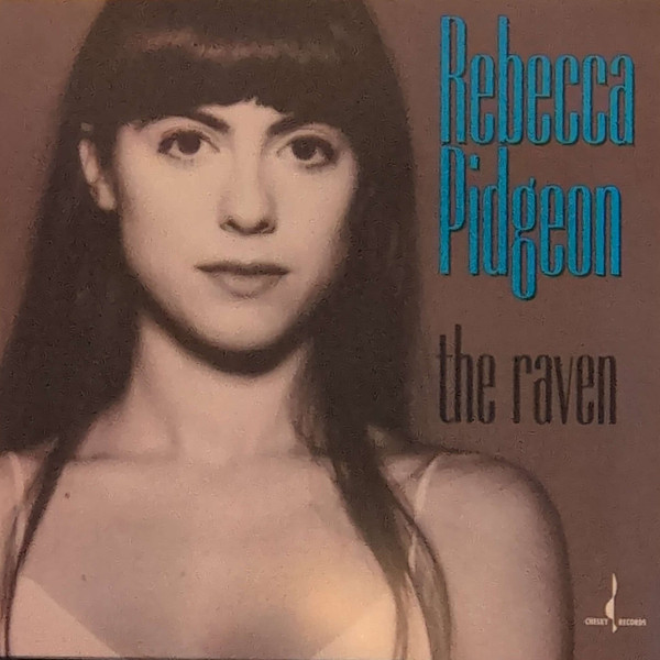 REBECCA PIDGEON — THE RAVEN