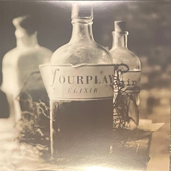 FOURPLAY — ELIXIR (30TH ANNIVERSARY