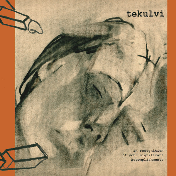 TEKULVI — IN RECOGNITION OF YOUR SIGNIFI