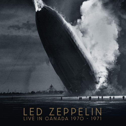 LED ZEPPELIN — Live In Canada 1970-71