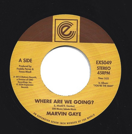 MARVIN GAYE — WHERE ARE W GOING? / WOMAN OF