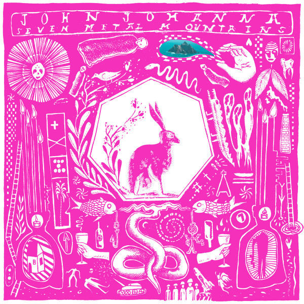JOHN JOHANNA — SEVEN METAL MOUNTAINS