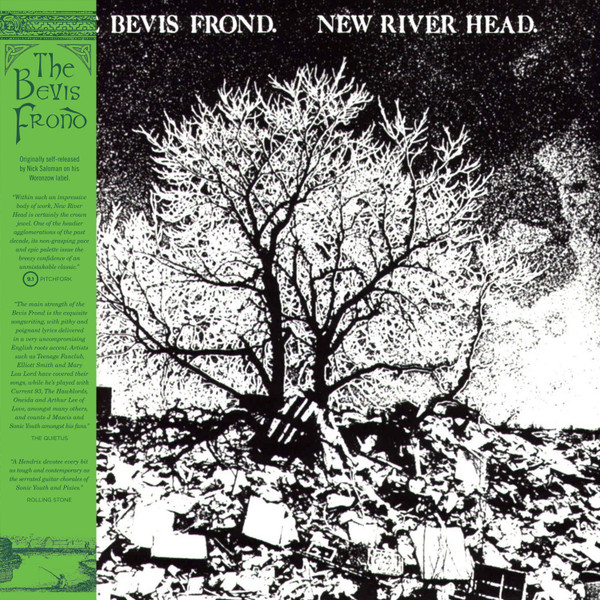 THE BEVIS FROND — NEW RIVER HEAD RELEASE