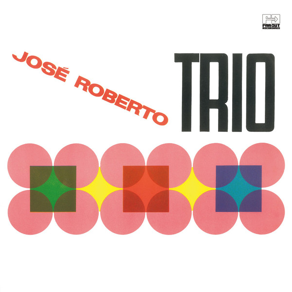 JOSE ROBERTO BERTRAMI — Jose Roberto Trio