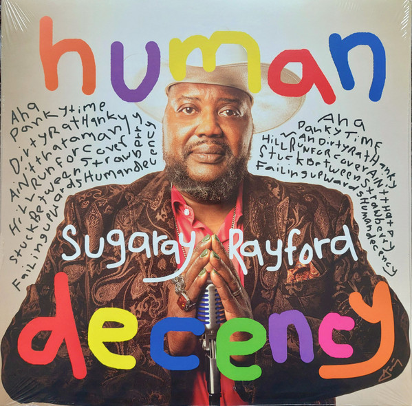 SUGARAY RAYFORD — HUMAN DECENCY