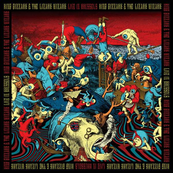 KING GIZZARD & THE LIZARD WIZA — LIVE IN BRUSSELS 19