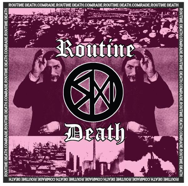 ROUTINE DEATH — COMRADE