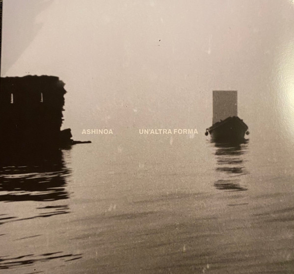 ASHINOA — UN'ALTRA FORMA