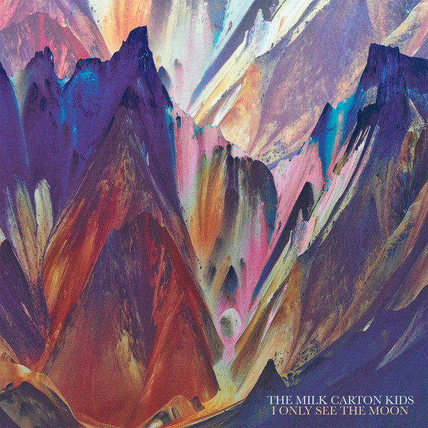 MILK CARTON KIDSTHE — I ONLY SEE THE MOON