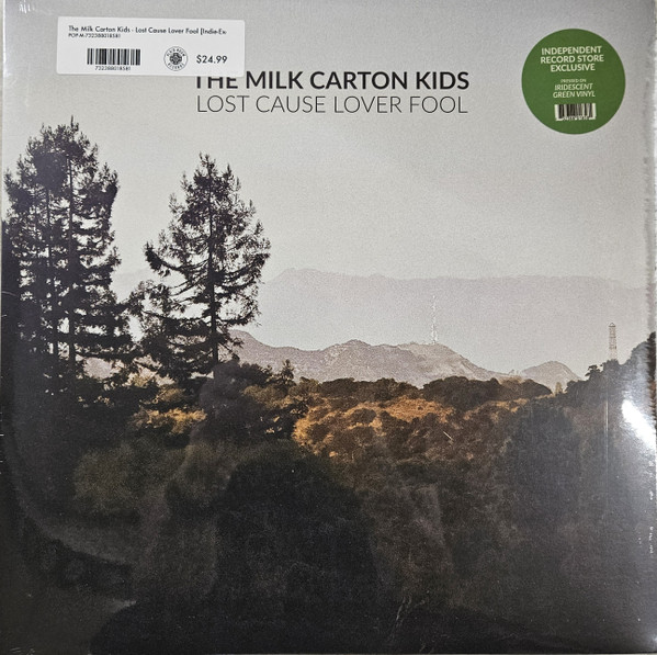 THE MILK CARTON KIDS — LOST CAUSE LOVER FOOL