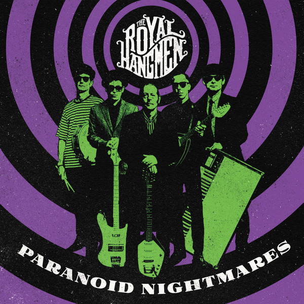 ROYAL HANGMEN — Paranoid Nightmares