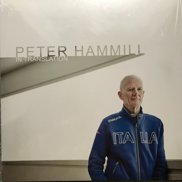 PETER HAMMILL — IN TRANSLATION