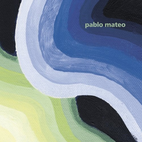 PABLO MATEO — Weird Reflections Beyond The Sky