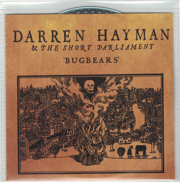 DARREN HAYMAN & THE SHORT PARLIAMENT — BUGBEARS
