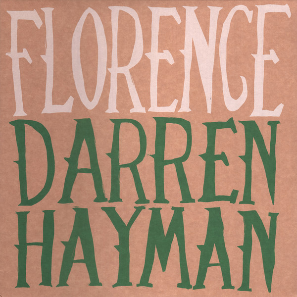 DARREN HAYMAN LTD — FLORENCE