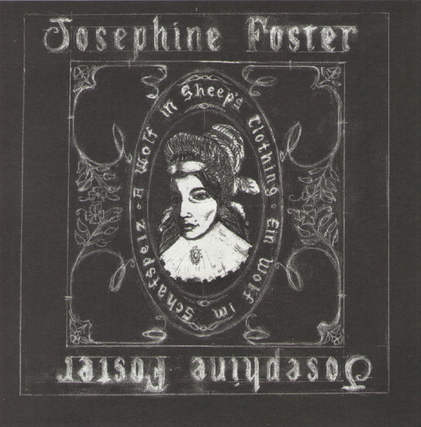 JOSEPHINE FOSTER — A WOLF IN SHEEPS CLOTHING