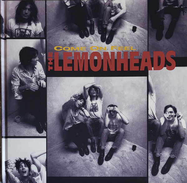 LEMONHEADS — Come On Feel - 30th Anniversary Edition (Hardback)