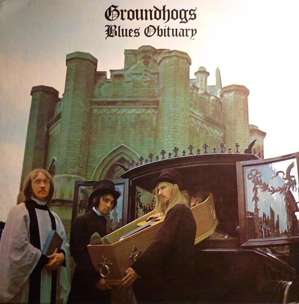 GROUNDHOGS — Blues Obituary