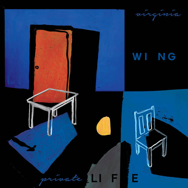 VIRGINIA WING — PRIVATE LIFE (DINKED)