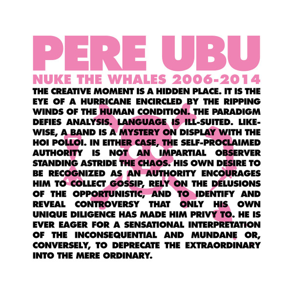 PERE UBU — NUKE THE WHALES 2006-2014