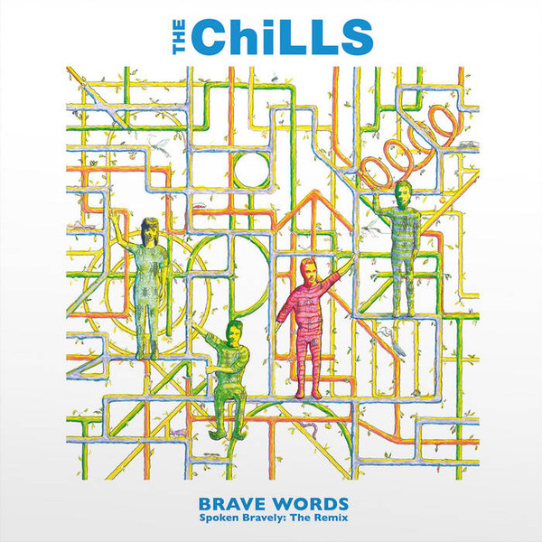 THE CHILLS — BRAVE WORDS (EXPANDED AND REMASTERED)