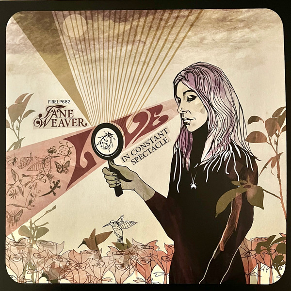 JANE WEAVER — LOVE IN CONSTANT SPECTACLE