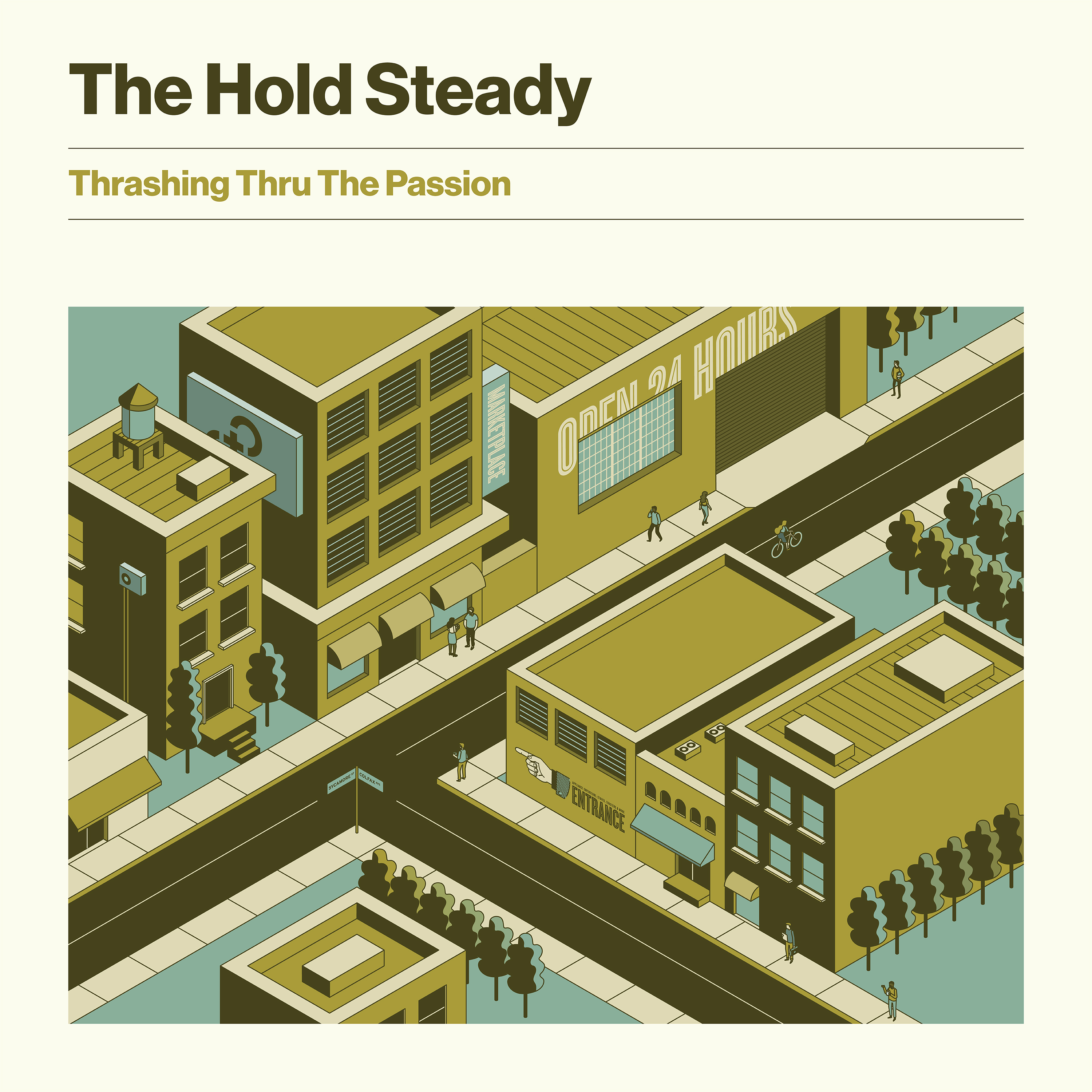 HOLD STEADY — THRASHING THRU THE PASSION