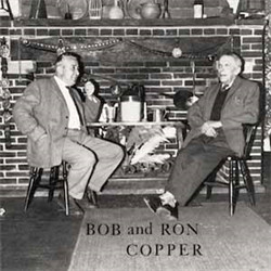 BOB & RON COPPER — TRADITIONAL SONGS