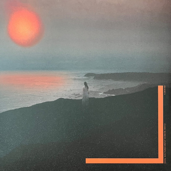 DESERTA — EVERY MOMENT, EVERYTHING YOU NEED