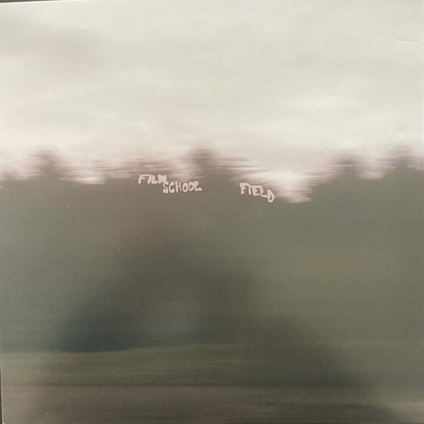 FILM SCHOOL — FIELD