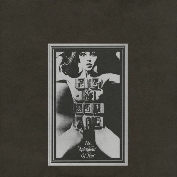 FELT — SPLENDOUR OF FEAR DELUXE REMA