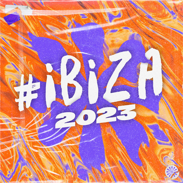 VARIOUS ARTISTS — #Ibiza 2023