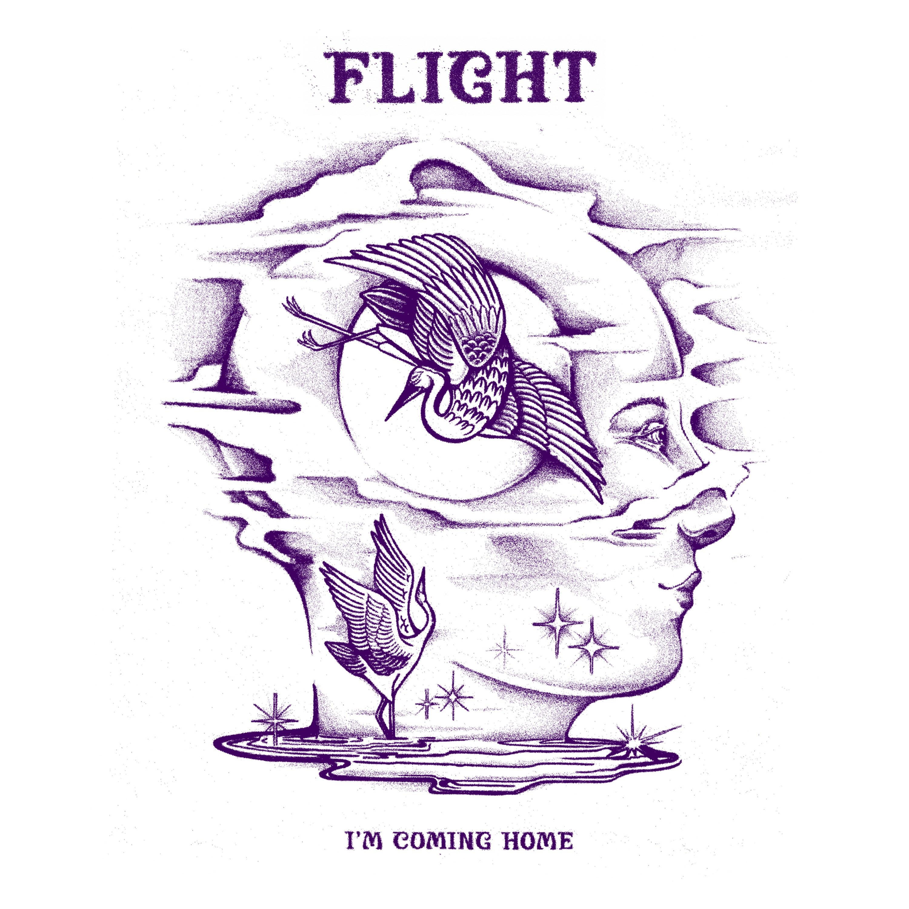 FLIGHT — IM COMING HOME