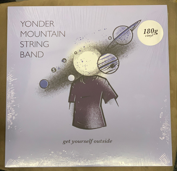 YONDER MOUNTAIN STRING BAND — GET YOURSELF OUTSIDE