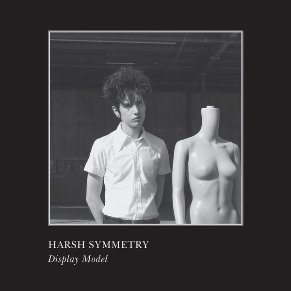 HARSH SYMMETRY — DISPLAY MODEL